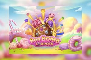 Lucksome sľubuje sladké výhry s Bon Bomb™ Luxpots™