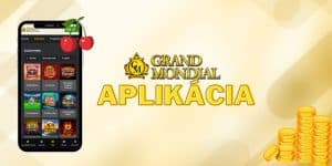 Vylepšená Grand Mondial Casino Aplikácia - Hrajte aj Na Cestách!