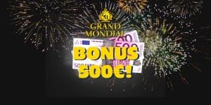 Casino Grand Mondial Prihlásenie – Získajte až 500€ Bonus!