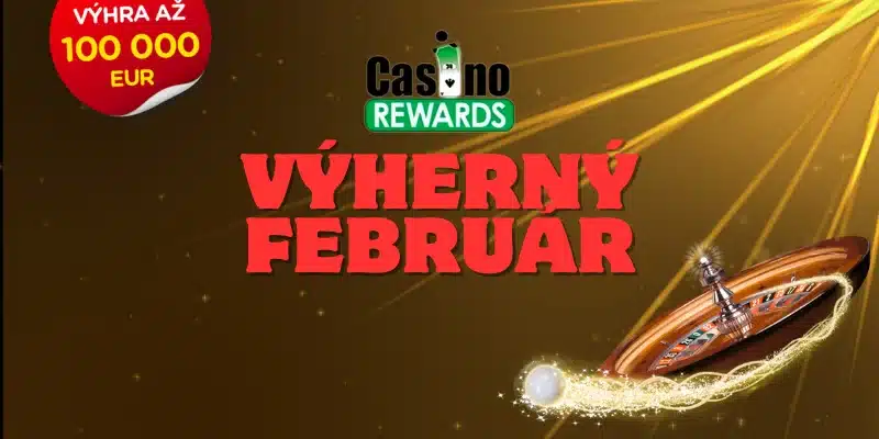 Výherný Február v Casino Rewards - 100 000€ na Dosah!