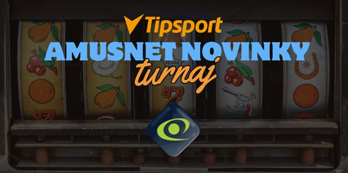 Turnaj v Amusnet Novinkách o Prize Pool 10 000€ v Tipsporte!