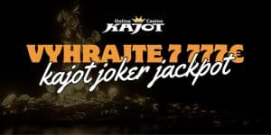 Kajot Joker Jackpot Dosahuje až 7777€ - Získajte Viac z Každej Hry!