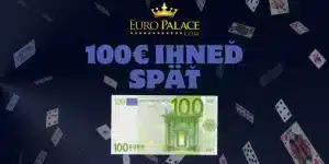 Peniaze Ihneď - Získajte 100€ Späť od Europalace Každý Pondelok!