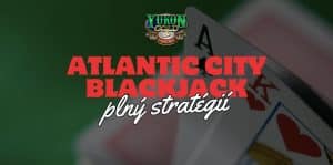 Atlantic City Blackjack - Pre Začiatočníkov aj Stratégov!