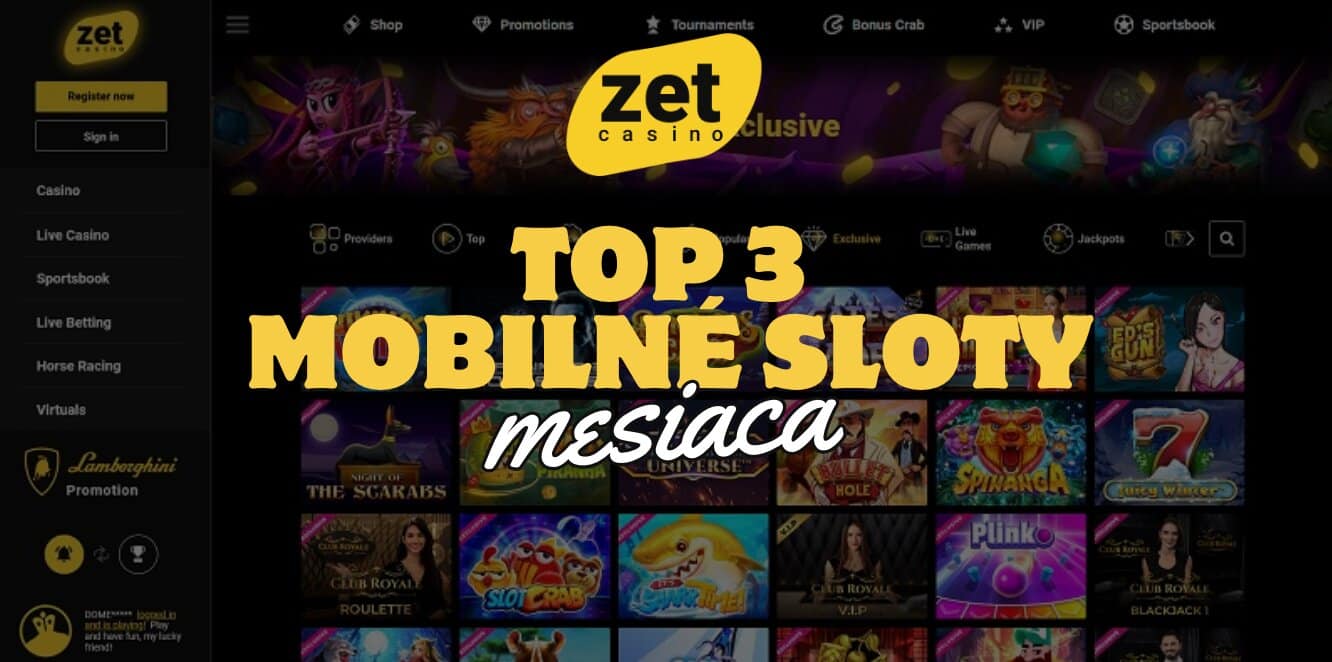 Top 3 Hry na Mobil, Ktoré si Musíte Tento Mesiac v Zet Casino Vyskúšať!