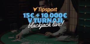 15€ na Prémiách a 10 000€ z Blackjack Live Turnaja!