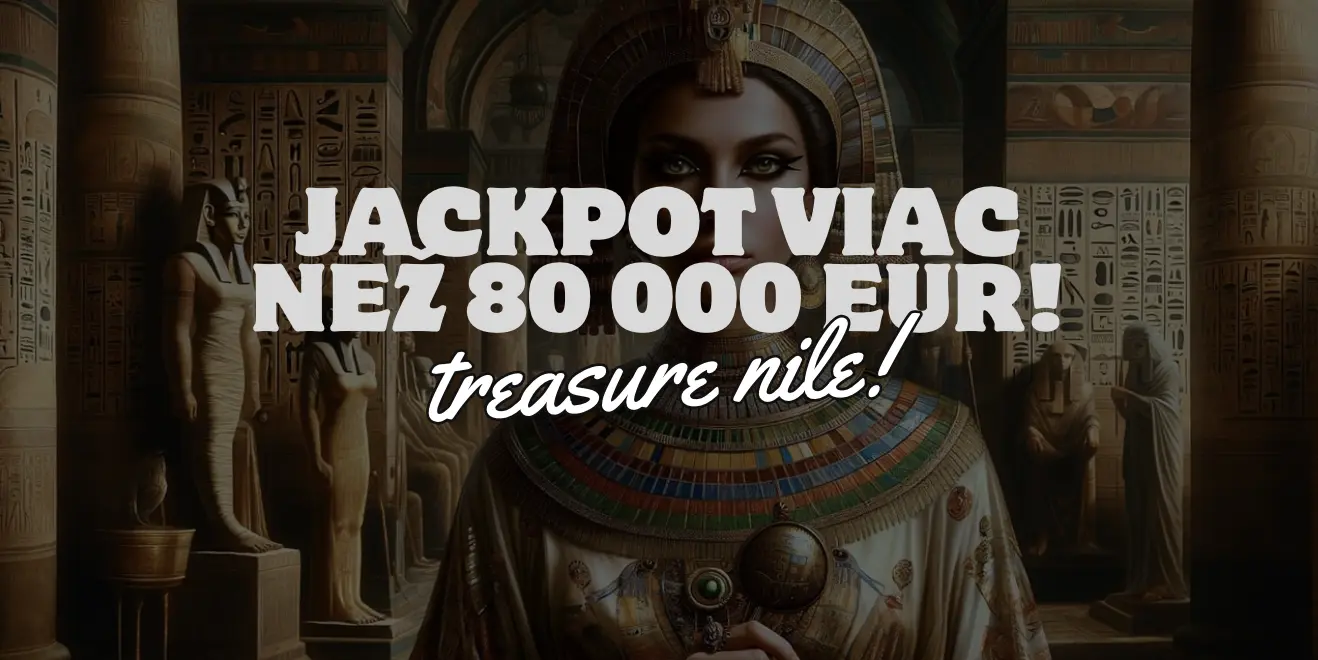 Treasure Nile v Luxury Casino Presahuje 80 000 - Poklady Egypta Čakajú!